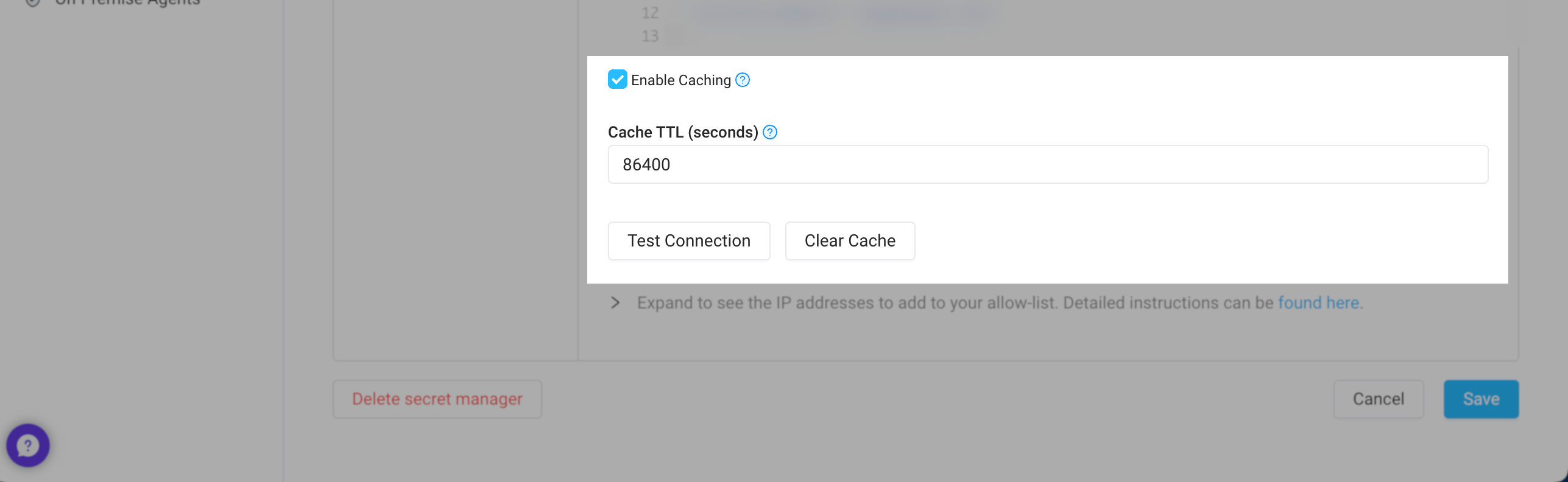 Manage secret caching